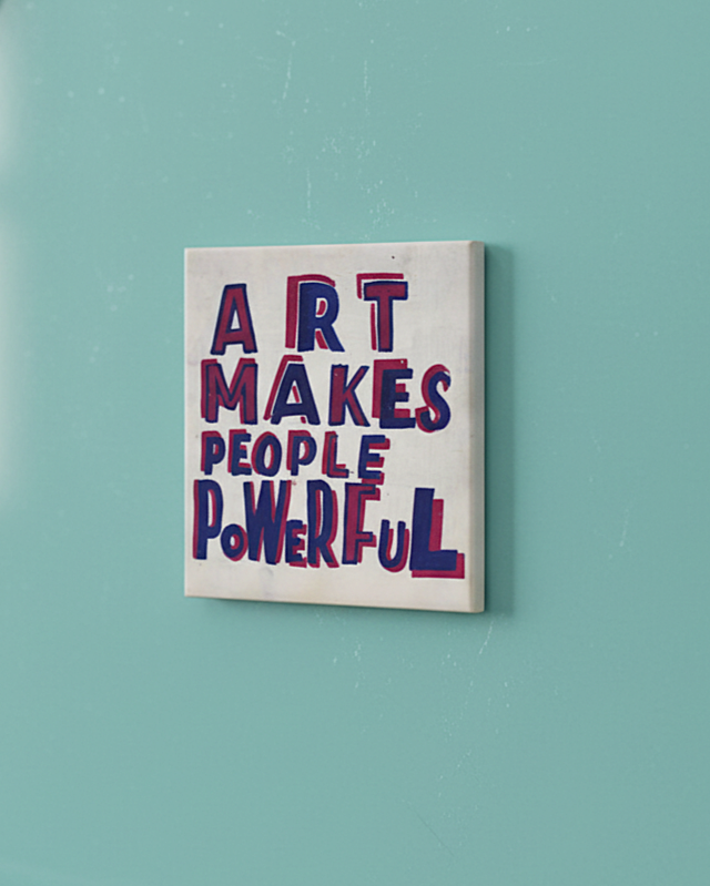Bob and Roberta Smith Art Makes People Powerful Magnet