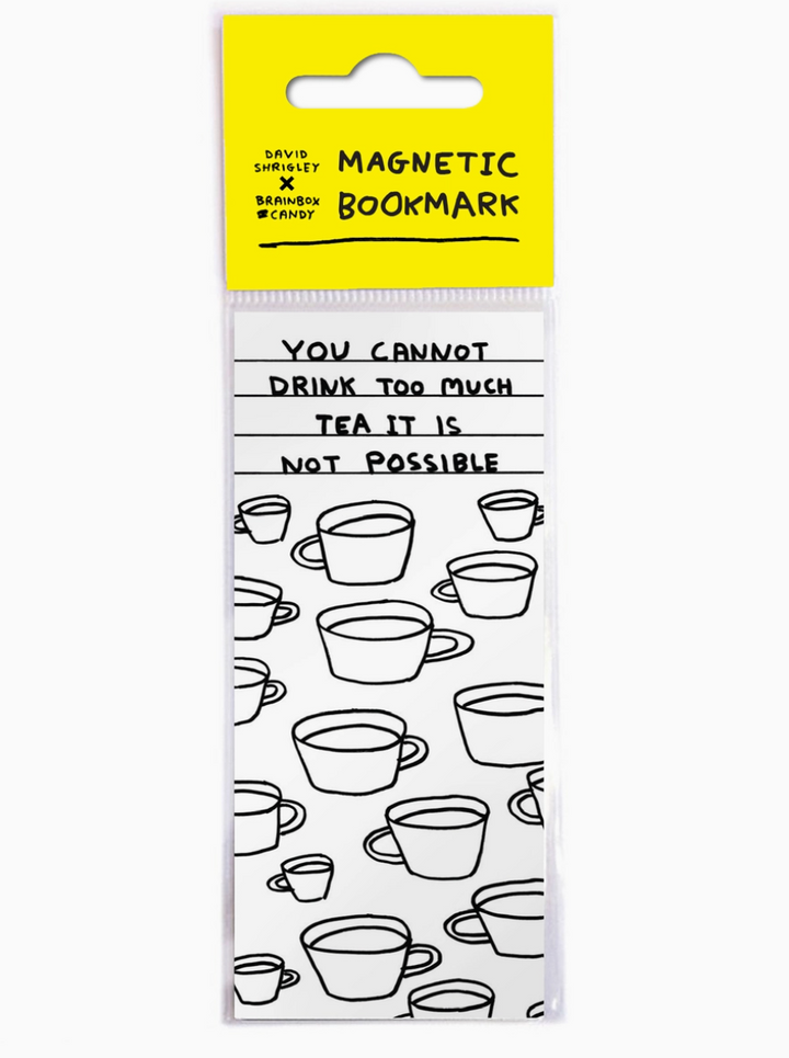 David Shrigley Magnetic Bookmark - 'Too Much Tea'