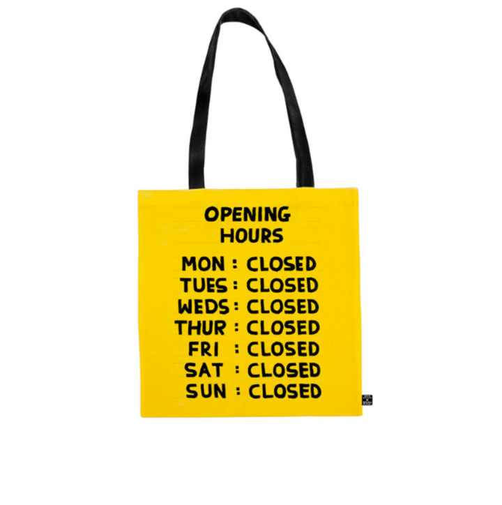 David Shrigley - Opening Hours Tote Bag